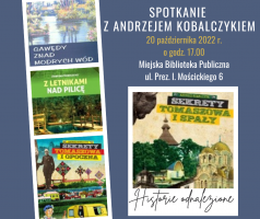 „Historie odnalezione” – spotkanie z Andrzejem Kobalczykiem